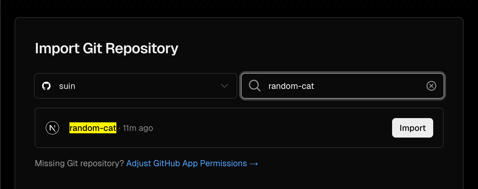 Màn hình liên kết GitHub repository của Vercel, tìm kiếm "random-cat" từ repository của user, nút "Import" hiển thị bên cạnh tên repository trong kết quả tìm kiếm.